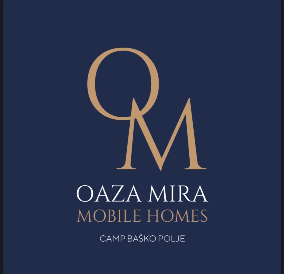Oaza Mira Mobile Houses - Camp Basko Polje #Bestoffer 바스카보다 외부 사진